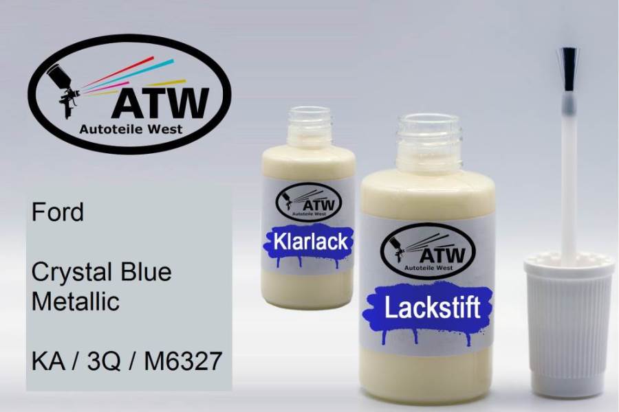 Ford, Crystal Blue Metallic, KA / 3Q / M6327: 20ml Lackstift + 20ml Klarlack - Set, von ATW Autoteile West.
